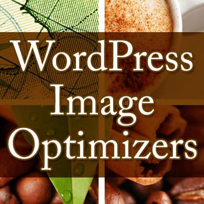 Best WordPress Image Optimizers