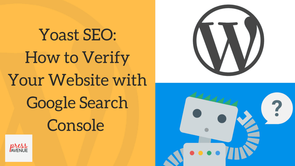 How to Verify Your Website with Google Search Console and Yoast SEO