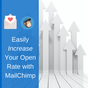 Increase Email Open Rate MailChimp