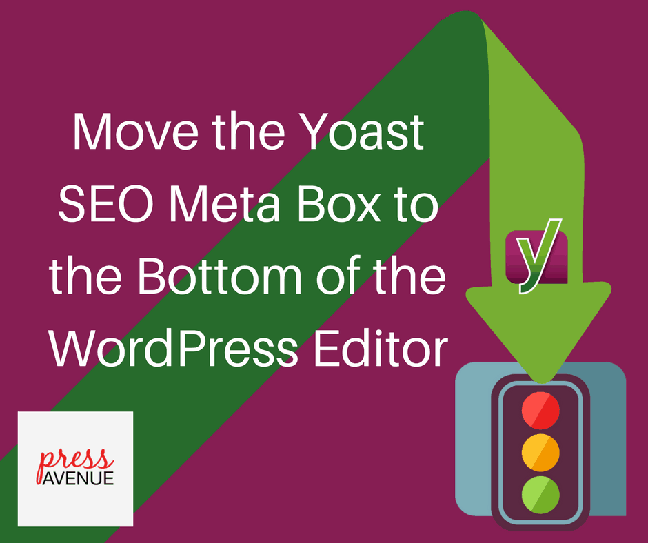 Move the Yoast SEO Meta Box to the Bottom of the Editor