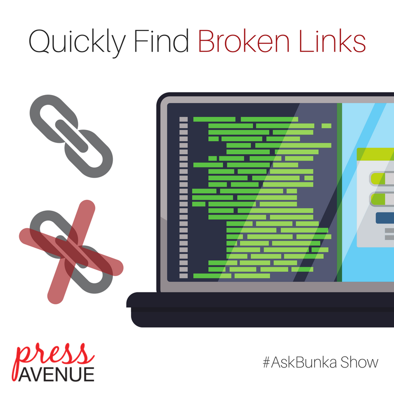 Quickly Find Broken Links - Check My Links Press Avenue AskBunka