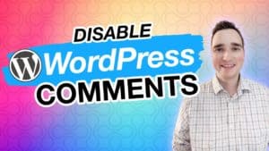 Disable WordPress Comments With and Without a Plugin