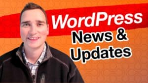 WordPress News and Updates May 2021